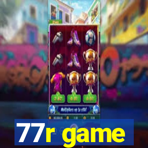 77r game